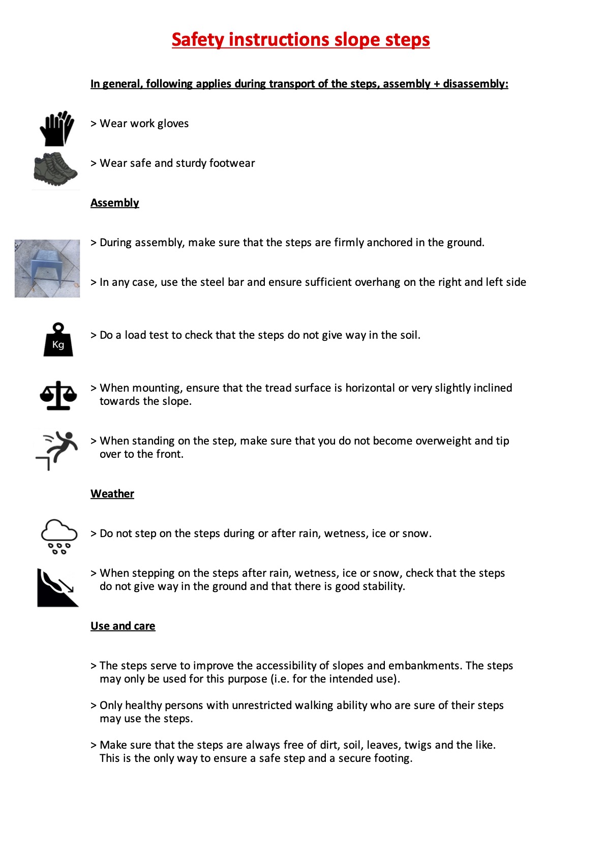 Safety instructions for slope steps